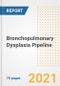Bronchopulmonary Dysplasia Pipeline Drugs and Companies, 2021- Phase, Mechanism of Action, Route, Licensing/Collaboration, Pre-clinical and Clinical Trials - Product Image