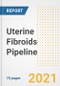 Uterine Fibroids Pipeline Drugs and Companies, 2021- Phase, Mechanism of Action, Route, Licensing/Collaboration, Pre-clinical and Clinical Trials - Product Image