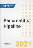 Pancreatitis Pipeline Drugs and Companies, 2021- Phase, Mechanism of Action, Route, Licensing/Collaboration, Pre-clinical and Clinical Trials- Product Image