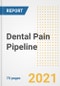 Dental Pain Pipeline Drugs and Companies, 2021- Phase, Mechanism of Action, Route, Licensing/Collaboration, Pre-clinical and Clinical Trials - Product Image