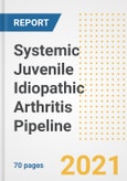 Systemic Juvenile Idiopathic Arthritis Pipeline Drugs and Companies, 2021- Phase, Mechanism of Action, Route, Licensing/Collaboration, Pre-clinical and Clinical Trials- Product Image