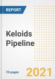 Keloids Pipeline Drugs and Companies, 2021- Phase, Mechanism of Action, Route, Licensing/Collaboration, Pre-clinical and Clinical Trials- Product Image