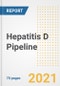 Hepatitis D (HDV) Pipeline Drugs and Companies, 2021- Phase, Mechanism of Action, Route, Licensing/Collaboration, Pre-clinical and Clinical Trials - Product Thumbnail Image