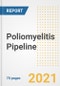 Poliomyelitis Pipeline Drugs and Companies, 2021- Phase, Mechanism of Action, Route, Licensing/Collaboration, Pre-clinical and Clinical Trials - Product Image