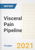Visceral Pain Pipeline Drugs and Companies, 2021- Phase, Mechanism of Action, Route, Licensing/Collaboration, Pre-clinical and Clinical Trials- Product Image