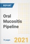 Oral Mucositis Pipeline Drugs and Companies, 2021- Phase, Mechanism of Action, Route, Licensing/Collaboration, Pre-clinical and Clinical Trials - Product Image