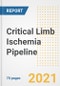Critical Limb Ischemia Pipeline Drugs and Companies, 2021- Phase, Mechanism of Action, Route, Licensing/Collaboration, Pre-clinical and Clinical Trials - Product Image