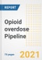 Opioid overdose Pipeline Drugs and Companies, 2021- Phase, Mechanism of Action, Route, Licensing/Collaboration, Pre-clinical and Clinical Trials - Product Image