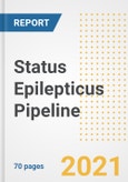 Status Epilepticus Pipeline Drugs and Companies, 2021- Phase, Mechanism of Action, Route, Licensing/Collaboration, Pre-clinical and Clinical Trials- Product Image