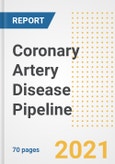 Coronary Artery Disease (CAD) Pipeline Drugs and Companies, 2021- Phase, Mechanism of Action, Route, Licensing/Collaboration, Pre-clinical and Clinical Trials- Product Image