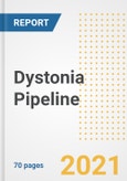 Dystonia Pipeline Drugs and Companies, 2021- Phase, Mechanism of Action, Route, Licensing/Collaboration, Pre-clinical and Clinical Trials- Product Image