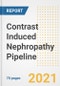 Contrast Induced Nephropathy Pipeline Drugs and Companies, 2021- Phase, Mechanism of Action, Route, Licensing/Collaboration, Pre-clinical and Clinical Trials - Product Image