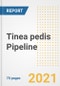 Tinea pedis Pipeline Drugs and Companies, 2021- Phase, Mechanism of Action, Route, Licensing/Collaboration, Pre-clinical and Clinical Trials - Product Image