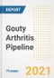Gouty Arthritis (Gout) Pipeline Drugs and Companies, 2021- Phase, Mechanism of Action, Route, Licensing/Collaboration, Pre-clinical and Clinical Trials - Product Image