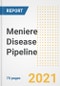Meniere Disease Pipeline Drugs and Companies, 2021- Phase, Mechanism of Action, Route, Licensing/Collaboration, Pre-clinical and Clinical Trials - Product Image