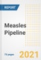 Measles (rubella) Pipeline Drugs and Companies, 2021- Phase, Mechanism of Action, Route, Licensing/Collaboration, Pre-clinical and Clinical Trials - Product Image