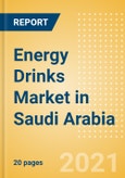 Energy Drinks (Soft Drinks) Market in Saudi Arabia - Outlook to 2025; Market Size, Growth and Forecast Analytics- Product Image