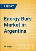 Energy Bars (Bakery and Cereals) Market in Argentina - Outlook to 2025; Market Size, Growth and Forecast Analytics- Product Image