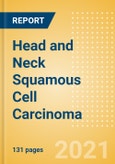 Head and Neck Squamous Cell Carcinoma - Global Drug Forecast and Market Analysis to 2030- Product Image