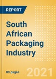 South African Packaging Industry - Market Assessment, Key Trends and Opportunities to 2025- Product Image
