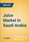 Juice (Soft Drinks) Market in Saudi Arabia - Outlook to 2025; Market Size, Growth and Forecast Analytics - Product Thumbnail Image