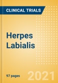 Herpes Labialis (Oral Herpes) - Global Clinical Trials Review, H2, 2021- Product Image