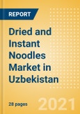 Dried and Instant Noodles (Pasta and Noodles) Market in Uzbekistan - Outlook to 2024; Market Size, Growth and Forecast Analytics- Product Image