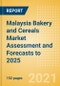 Malaysia Bakery and Cereals Market Assessment and Forecasts to 2025 - Analyzing Product Categories and Segments, Distribution Channel, Competitive Landscape, Packaging and Consumer Segmentation - Product Thumbnail Image