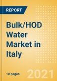 Bulk/HOD Water (Soft Drinks) Market in Italy - Outlook to 2025; Market Size, Growth and Forecast Analytics- Product Image