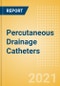 Percutaneous Drainage Catheters (General Surgery) - Global Market Analysis and Forecast Model (COVID-19 Market Impact) - Product Image