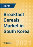 Breakfast Cereals (Bakery and Cereals) Market in South Korea - Outlook to 2025; Market Size, Growth and Forecast Analytics- Product Image