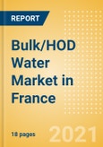 Bulk/HOD Water (Soft Drinks) Market in France - Outlook to 2025; Market Size, Growth and Forecast Analytics- Product Image