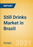 Still Drinks (Soft Drinks) Market in Brazil - Outlook to 2025; Market Size, Growth and Forecast Analytics- Product Image