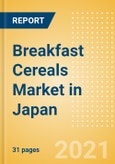 Breakfast Cereals (Bakery and Cereals) Market in Japan - Outlook to 2025; Market Size, Growth and Forecast Analytics- Product Image