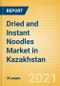 Dried and Instant Noodles (Pasta and Noodles) Market in Kazakhstan - Outlook to 2024; Market Size, Growth and Forecast Analytics - Product Thumbnail Image