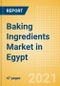 Baking Ingredients (Bakery and Cereals) Market in Egypt - Outlook to 2025; Market Size, Growth and Forecast Analytics - Product Thumbnail Image