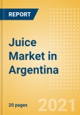 Juice (Soft Drinks) Market in Argentina - Outlook to 2025; Market Size, Growth and Forecast Analytics- Product Image