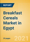 Breakfast Cereals (Bakery and Cereals) Market in Egypt - Outlook to 2025; Market Size, Growth and Forecast Analytics- Product Image