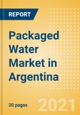 Packaged Water (Soft Drinks) Market in Argentina - Outlook to 2025; Market Size, Growth and Forecast Analytics- Product Image