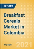 Breakfast Cereals (Bakery and Cereals) Market in Colombia - Outlook to 2025; Market Size, Growth and Forecast Analytics- Product Image