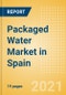Packaged Water (Soft Drinks) Market in Spain - Outlook to 2025; Market Size, Growth and Forecast Analytics - Product Thumbnail Image