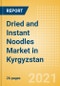 Dried and Instant Noodles (Pasta and Noodles) Market in Kyrgyzstan - Outlook to 2024; Market Size, Growth and Forecast Analytics - Product Thumbnail Image