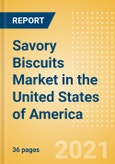 Savory Biscuits (Bakery and Cereals) Market in the United States of America (USA) - Outlook to 2025; Market Size, Growth and Forecast Analytics- Product Image