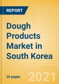 Dough Products (Bakery and Cereals) Market in South Korea - Outlook to 2025; Market Size, Growth and Forecast Analytics- Product Image