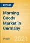 Morning Goods (Bakery and Cereals) Market in Germany - Outlook to 2025; Market Size, Growth and Forecast Analytics - Product Image