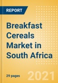 Breakfast Cereals (Bakery and Cereals) Market in South Africa - Outlook to 2025; Market Size, Growth and Forecast Analytics- Product Image