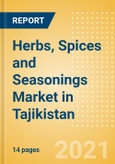 Herbs, Spices and Seasonings (Seasonings, Dressings and Sauces) Market in Tajikistan - Outlook to 2024; Market Size, Growth and Forecast Analytics- Product Image