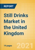 Still Drinks (Soft Drinks) Market in the United Kingdom (UK) - Outlook to 2025; Market Size, Growth and Forecast Analytics- Product Image