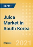 Juice (Soft Drinks) Market in South Korea - Outlook to 2025; Market Size, Growth and Forecast Analytics- Product Image