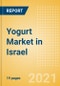 Yogurt (Dairy and Soy Food) Market in Israel - Outlook to 2025; Market Size, Growth and Forecast Analytics - Product Thumbnail Image